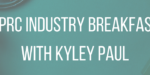 BPRC Industry Breakfast with Kyley Paul - Blog Banner